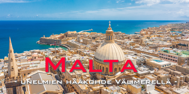 Malta - unelmien hääkohde Välimerellä