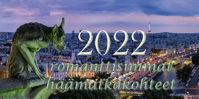 Vuoden 2022 romanttisimmat häämatkakohteet